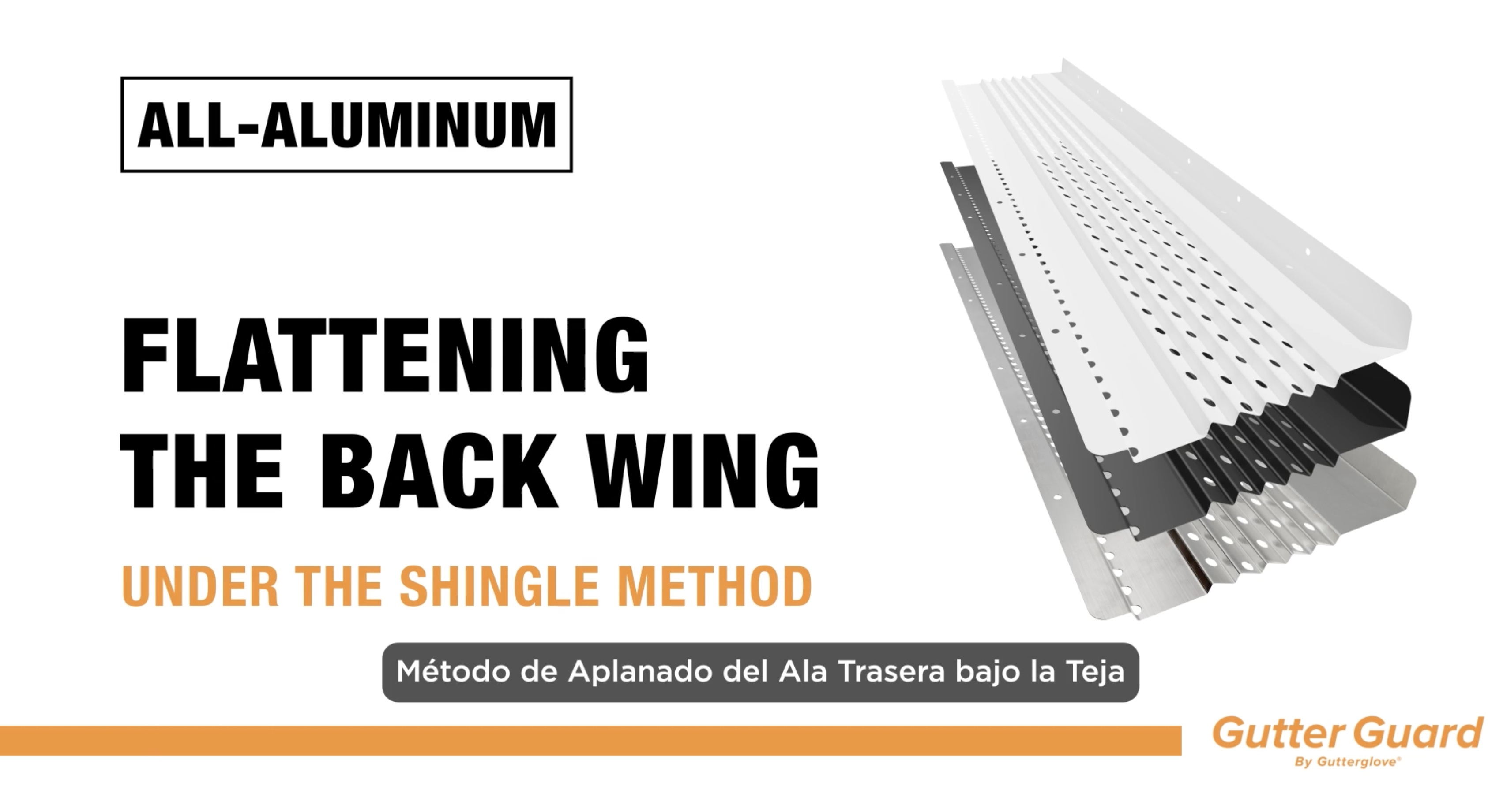 All Aluminum Install Videos [Spanish] - Gutter Guard by Gutterglove®